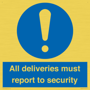 All deliveries must report to security